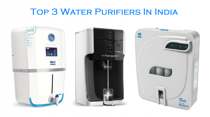 Top 3 water purifiers in India